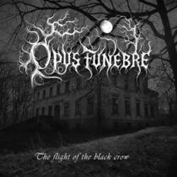 Cover Opus Funebre - The Flight Of The Black Crow