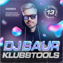 Cover DJ BAUR - KLUBBTOOLS 13 Track 08