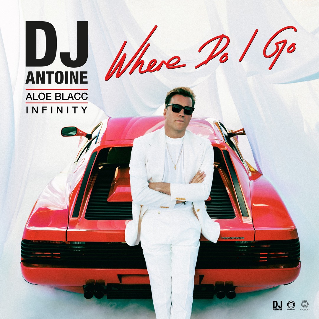 Cover DJ Antoine feat. Aloe Blacc & INFINITY - Where Do I Go