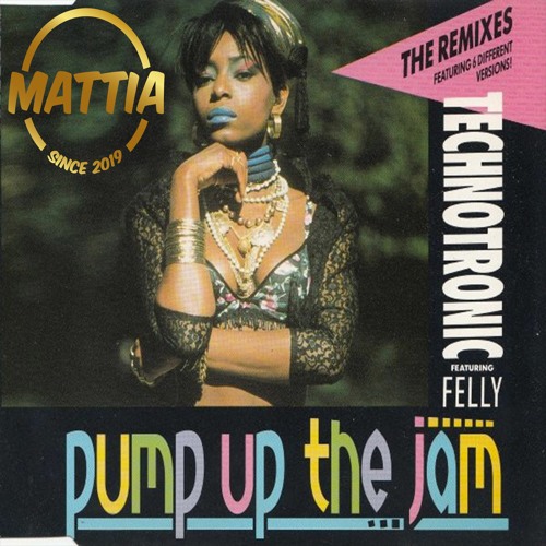 Cover Technotronic Feat. Felly - Pump Up The Jam