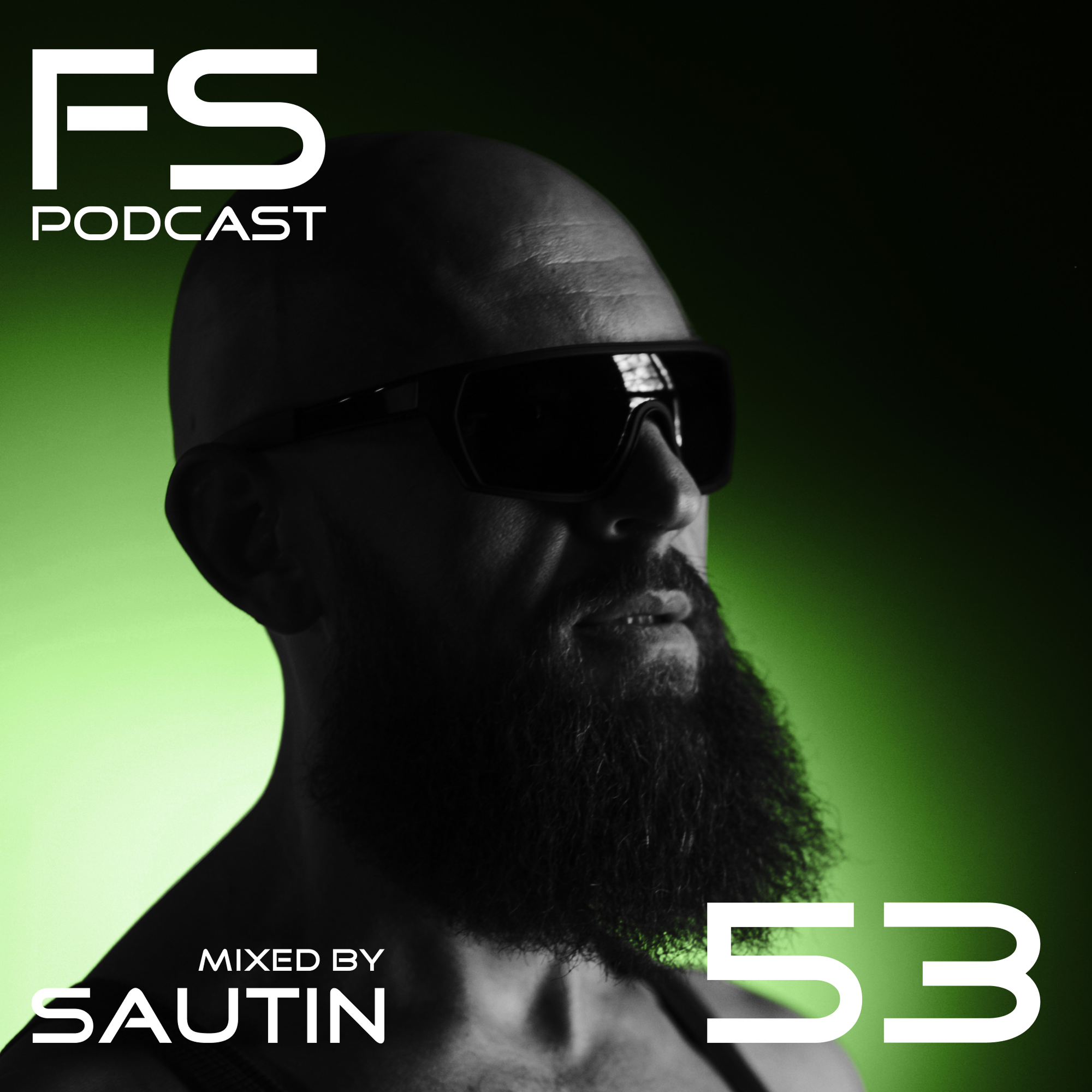 Обкладинка DJ Sautin - Final Sound Podcast 53