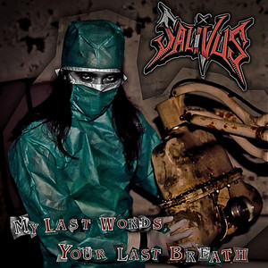 Cover Salivus - My Last Words, Your Last Breath