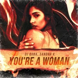You're a Woman (Euro Dance Remix)