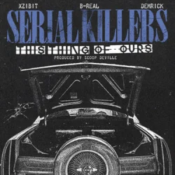 Xzibit & B-Real & Demrick - This Thing of Ours