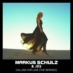 Markus Schulz & JES - Calling For Love