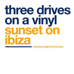 Three Drives - Sunset On Ibiza (Original Mix)