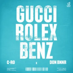 GUCCI, ROLEX, BENZ