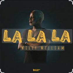 Willy William - La La La Willy William - La La La