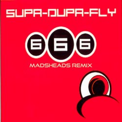 Обкладинка 666 - Supa-Dupa-Fly (Madsheads remix)