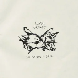 To Know A Girl