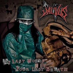My Last Words, Your Last Breath