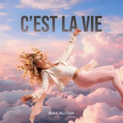 BAKALOVA - C�EST LA VIE