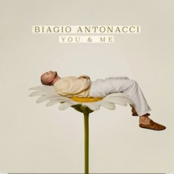 Biagio Antonacci - You & Me Biagio Antonacci - You & Me