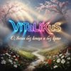 ViTaLiKuS - �, ����� ��� ����� � ��� ����
