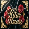 Kilur - Мы будем вместе