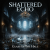Shattered Echo - Glass In The Hall