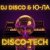 Обкладинка DJ Disco feat Ю-ЛА - Disco-Tech