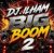 Cover DJ.ILHAM - Big Boom 2