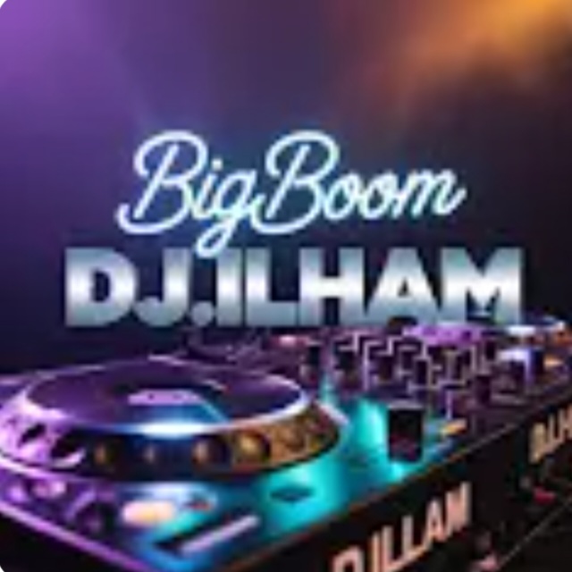 Cover DJ.ILHAM - Big Boom