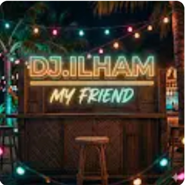 Cover DJ.ILHAM - My Friend