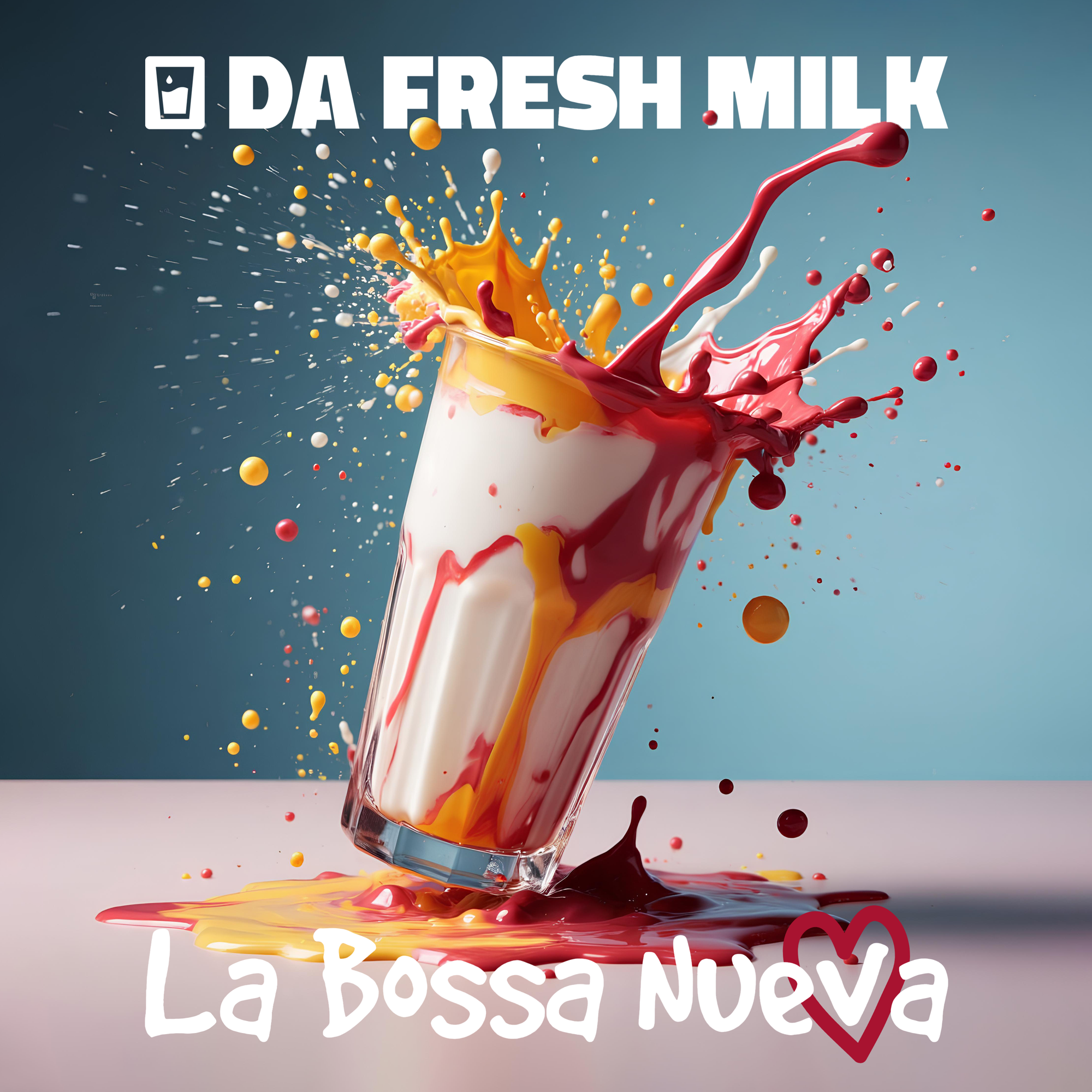 Обкладинка Da Fresh Milk ft. La Bossa Nueva - Nos Enamora