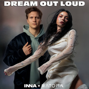 Обкладинка INNA & Matoma - Dream Out Loud