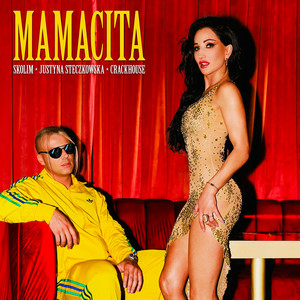 Обкладинка Justyna Steczkowska & Skolim & CrackHouse - Mamaci