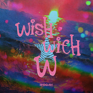Обкладинка WOOAH - WXW (Wish With W)