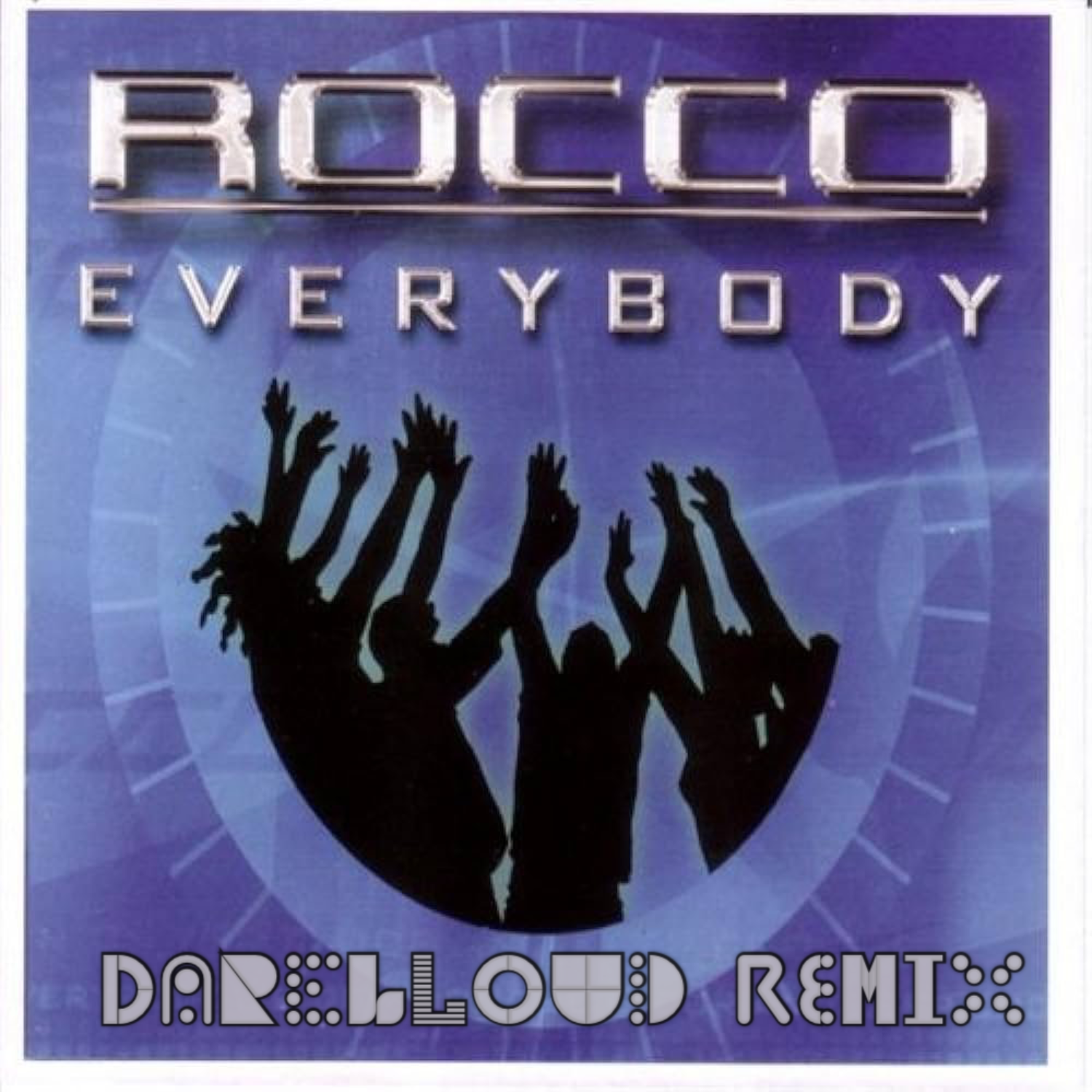  Rocco - Everybody (Darelloud Remix)