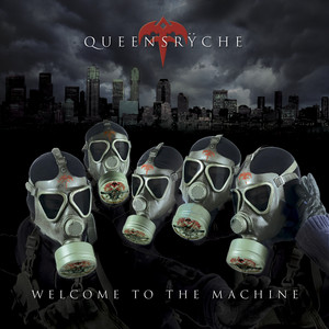  Queensryche - Welcome to the Machine