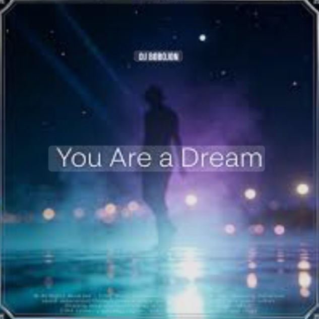 Обкладинка Dj Bobojon - You Are a Dream