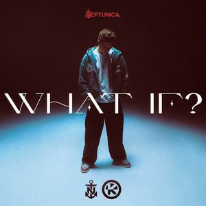 Обкладинка Neptunica - What If?
