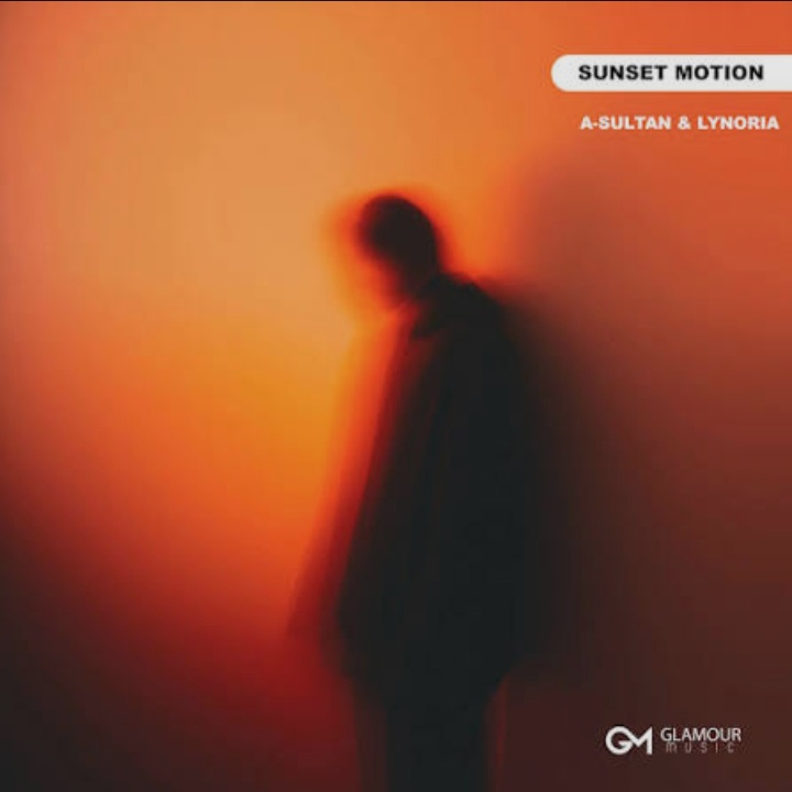  A-Sultan & Lynoria - Sunset Motion