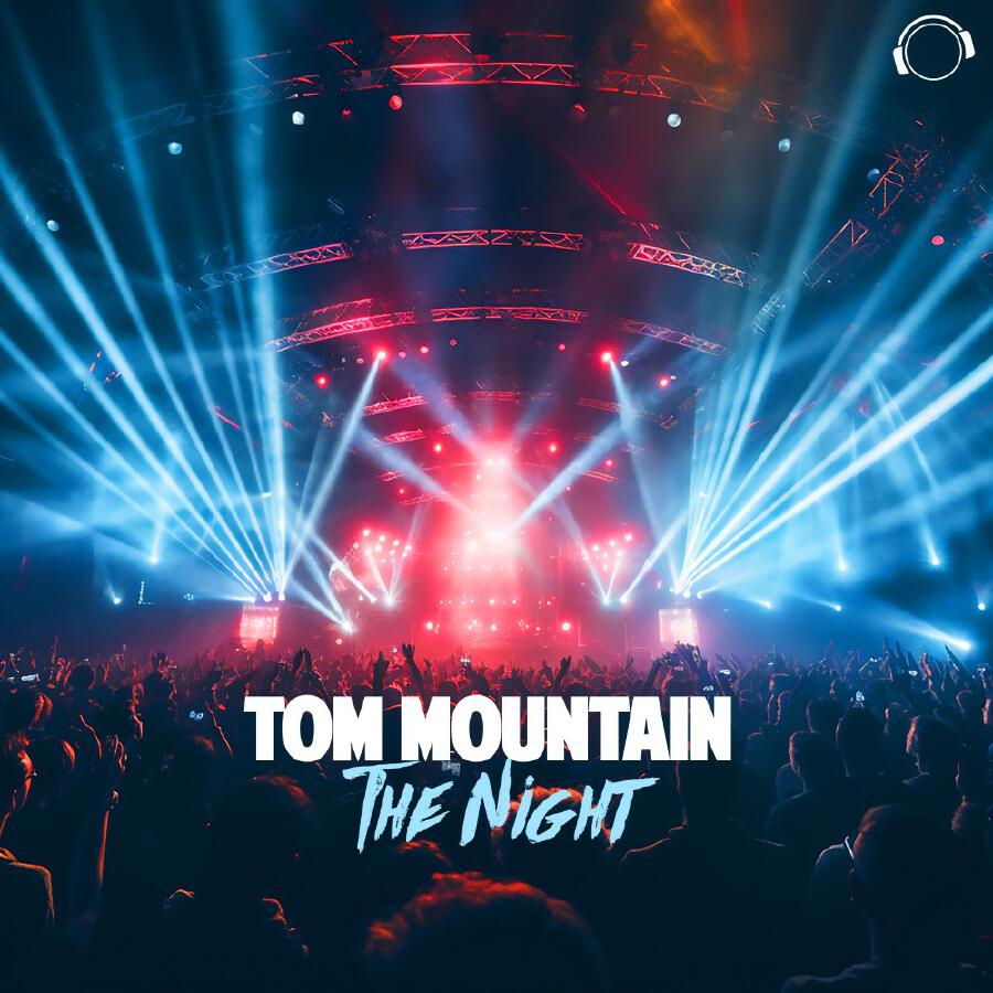 Обкладинка Tom Mountain - The Night (Extended Mix)