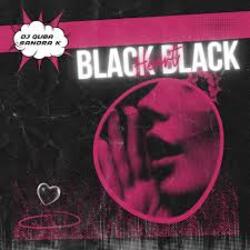 Обкладинка Dj Quba & Sandra K - Black Black Heart