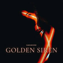 Обкладинка dadamuzzic - Golden Siren