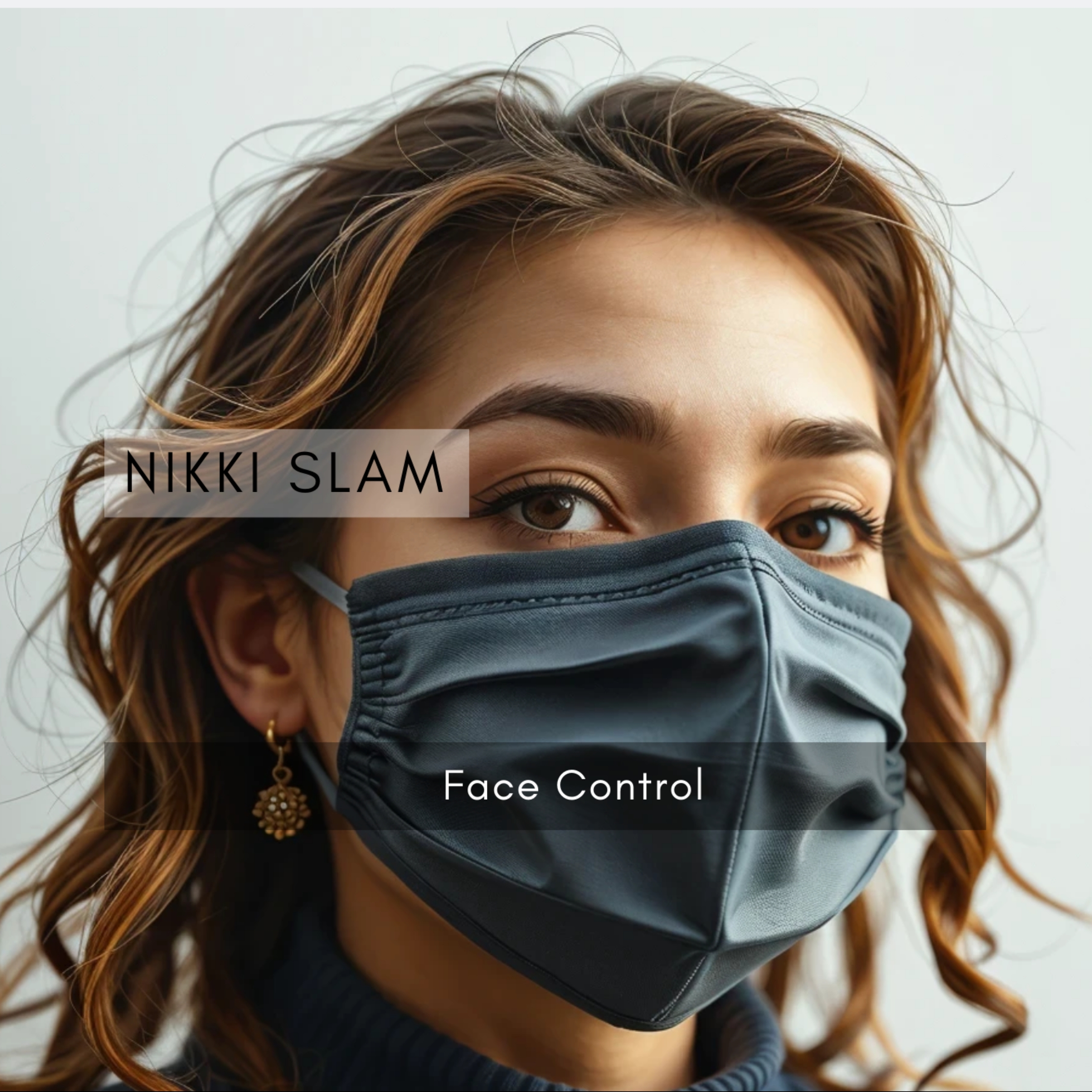  NIKKI SLAM - Face Control