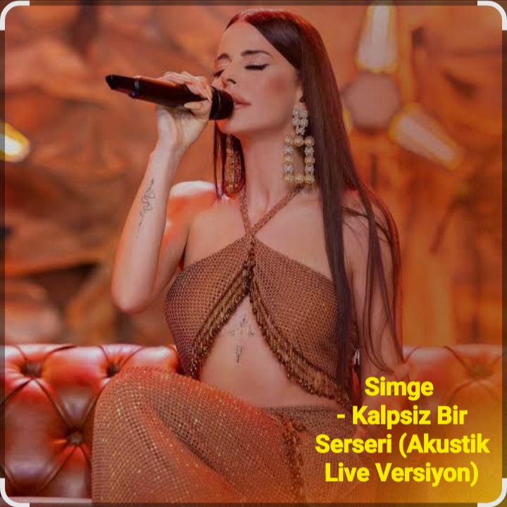  Simge - Kalpsiz Bir Serseri (Akustik Live Versiyon)