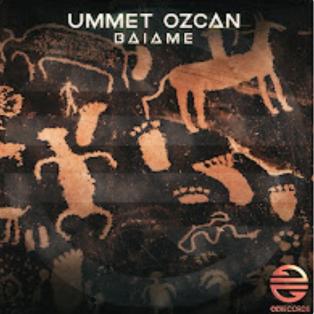  Ummet Ozcan - Baiame (Original Mix)