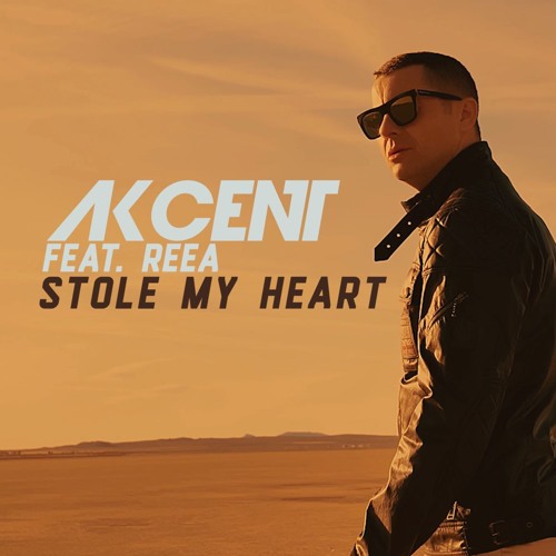 Обкладинка Akcent feat. Reea - Stole My Heart