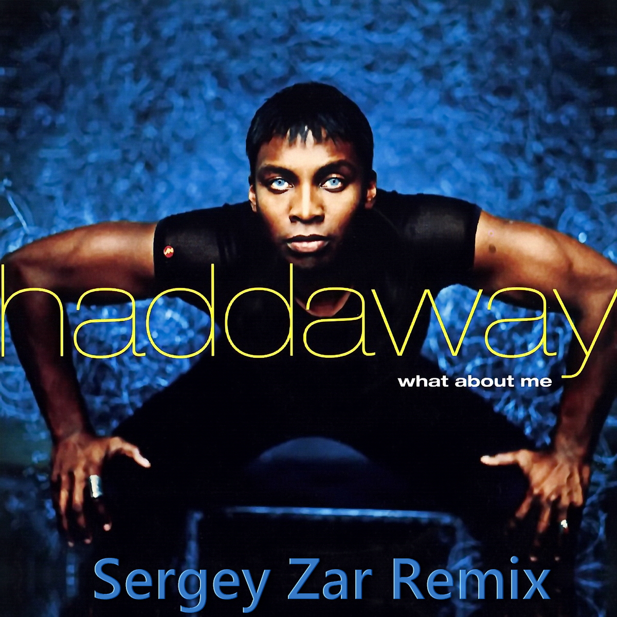 Haddaway - What About Me (Sergey Zar Remix)