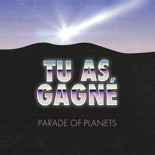 Обкладинка Parade of Planets - Tu as gagné