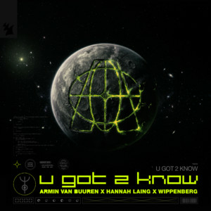  Armin van Buuren & Hannah Laing & Wippenberg - U Got 2 Know