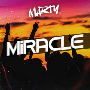  DJ MARTY - Miracle