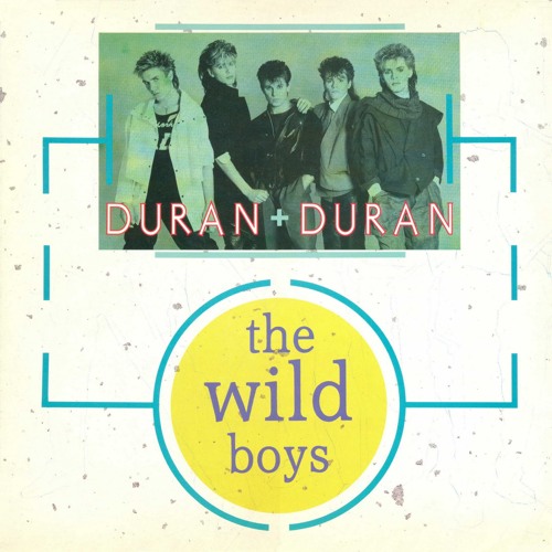 Обкладинка Duran Duran - The Wild Boys