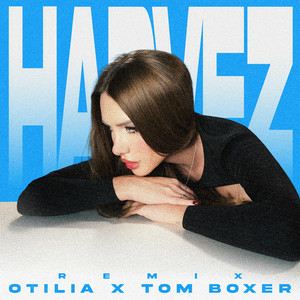  Otilia & Tom Boxer - Harvez (Remix)