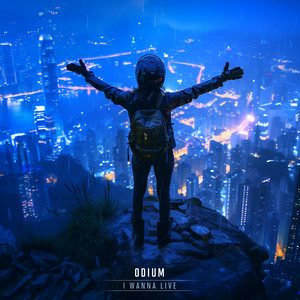  Odium - I Wanna Live