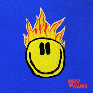  Sam Tinnesz & YOUTHYEAR - World In Flames