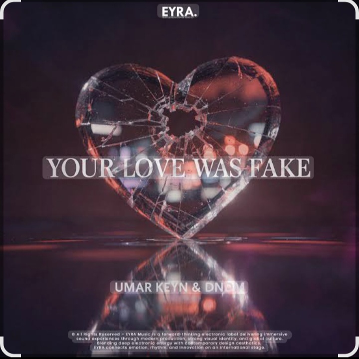  Umar Keyn & DNDM - Your love was fake