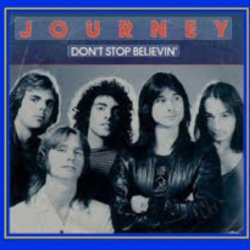 Journey - Dont Stop Believin Journey - Dont Stop Believin